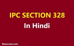 IPC Section 328 in Hindi